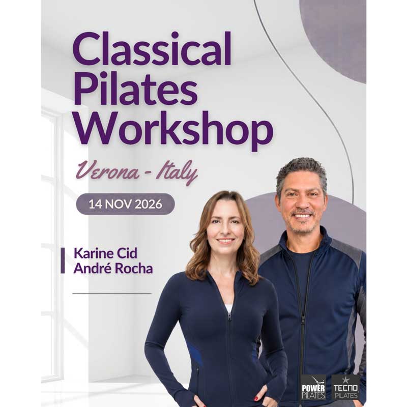 Classical Pilates Workshop 14 Novembre 2026 a Verona, con Karine Cid e Andrè Rocha - Power Pilates Italia
